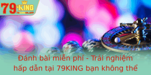 Anh Bai Mien Phi Trai Nghiem Hap Dan Tai 79King Ban Khong The Bo Lo
