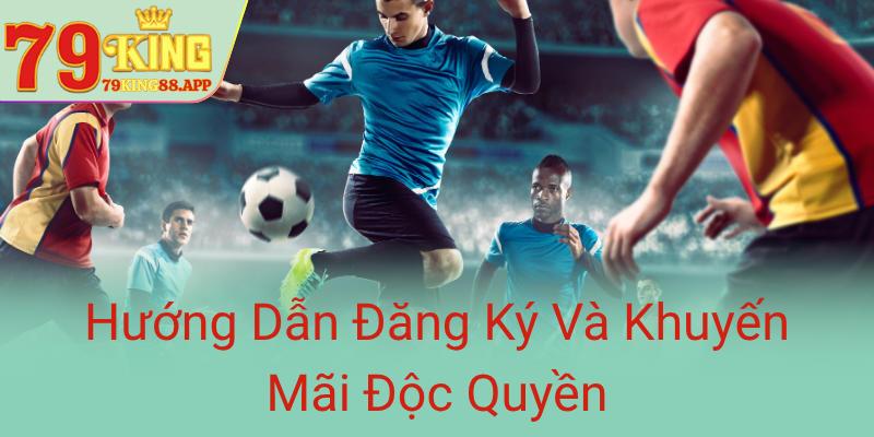 Huong Dan Dang Ky Va Khuyen Mai Doc Quyen0